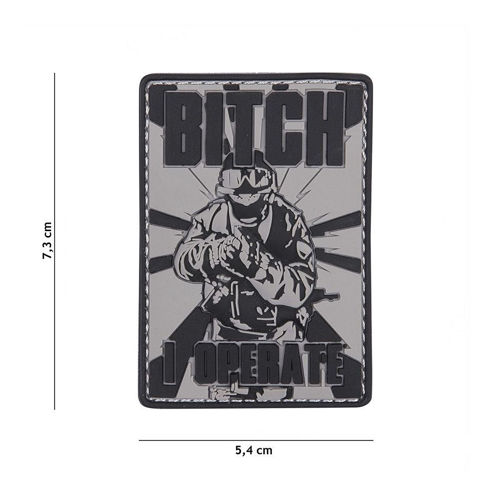 Nášivka PVC Bitch I Operate  - 101.INC
